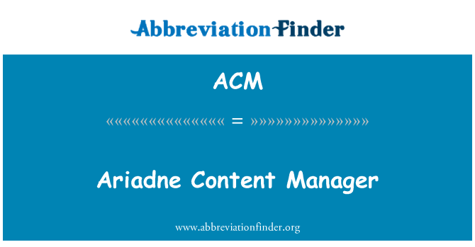 ACM: Správce obsahu Ariadne