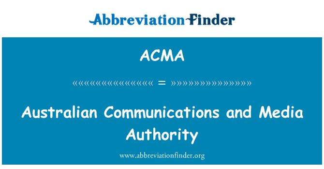 ACMA: الأسترالية للاتصالات وسلطة وسائل الإعلام