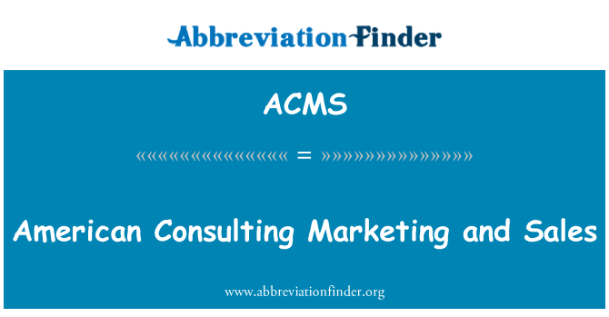 ACMS: امریکی مشورہ کرنے مارکیٹنگ اور سیلز