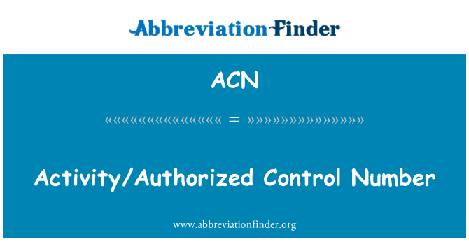 ACN: מספר בקרה מורשה/פעילות