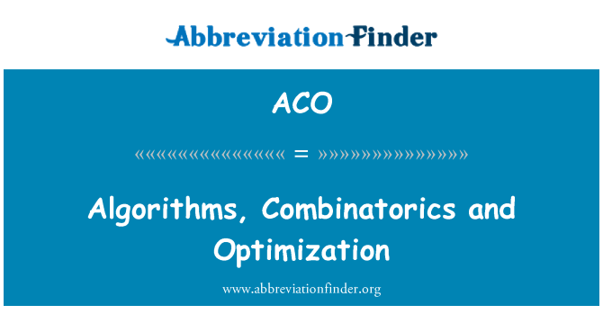 ACO: Algorithmes, Combinatoire ak D'
