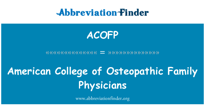 ACOFP: Osteopathic 가족의 의사의 미국 대학