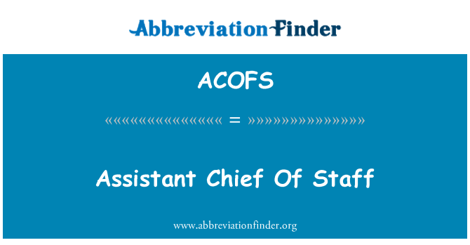 ACOFS: Assistent de cap d'estat major
