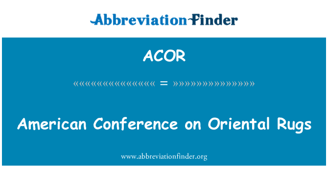 ACOR: Amerikanska konferens om orientaliska mattor