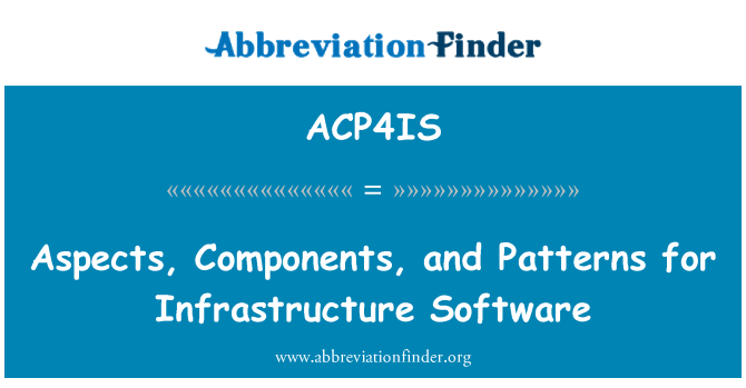 ACP4IS: الجوانب والمكونات وأنماط لبرامج البنية التحتية