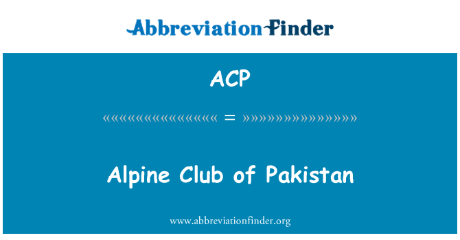 ACP: Alpine Club of Pakistan