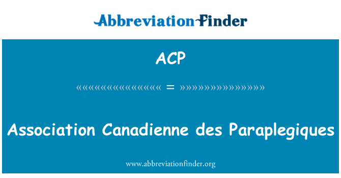 ACP: Asociace Canadienne des Paraplegiques