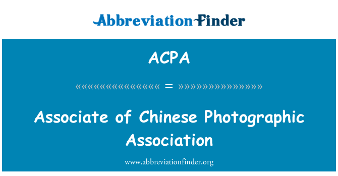 ACPA: Associate of Chinese Photographic Association