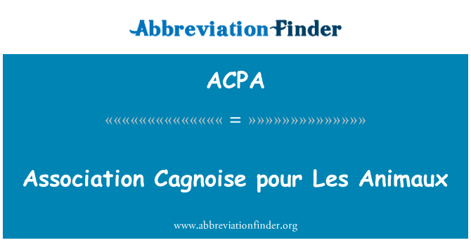 ACPA: Asociace Cagnoise pour Les Animaux
