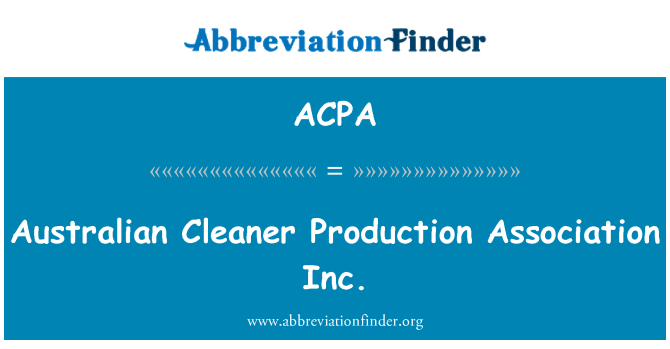 ACPA: Australský čistší produkce Association Inc.