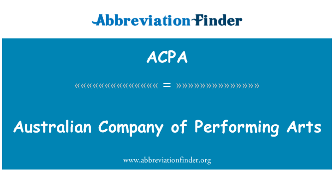 ACPA: Australian Company of Performing Arts