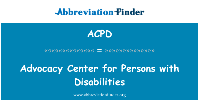 ACPD: Advocacy Center pro osoby se zdravotním postižením