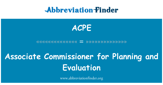 ACPE: Asosye Komisyonè pou planifye ak evalyasyon