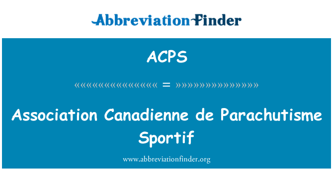 ACPS: Association Canadienne de Parachutisme Sportif