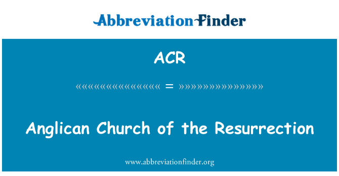 ACR: Anglican Knisja tal-Resurrection