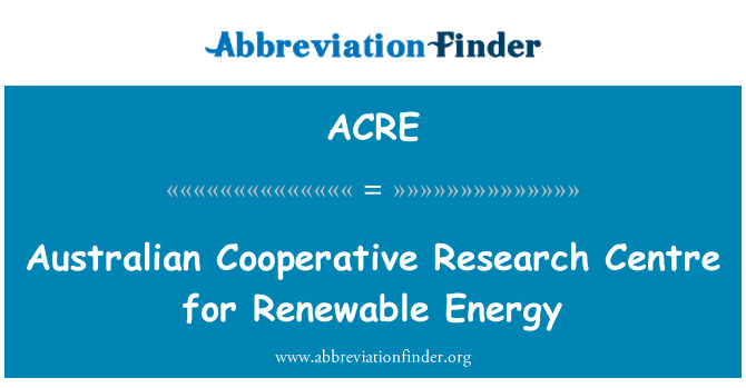 ACRE: Centre d'investigació cooperativa australià d'energia renovable