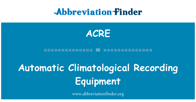ACRE: Automatisk klimatologiske kontrolapparatet