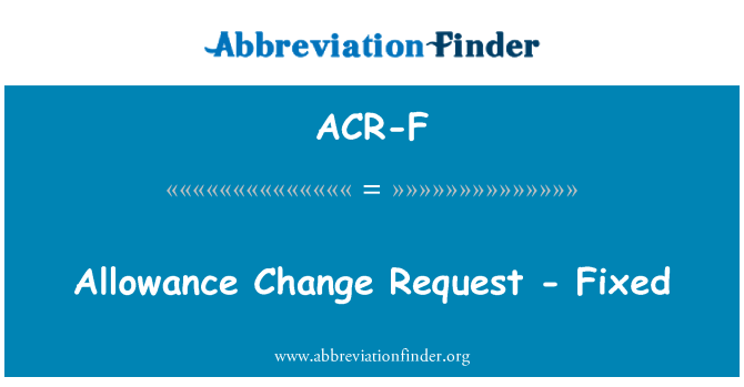 ACR-F: درخواست کمک هزینه تغییر - ثابت