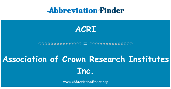 ACRI: สมาคม Inc. สถาบันวิจัยคราวน์