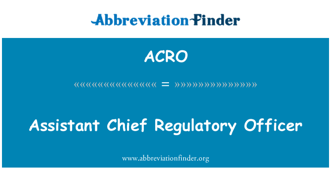 ACRO: Assistent van de Chief reglementaire Officer
