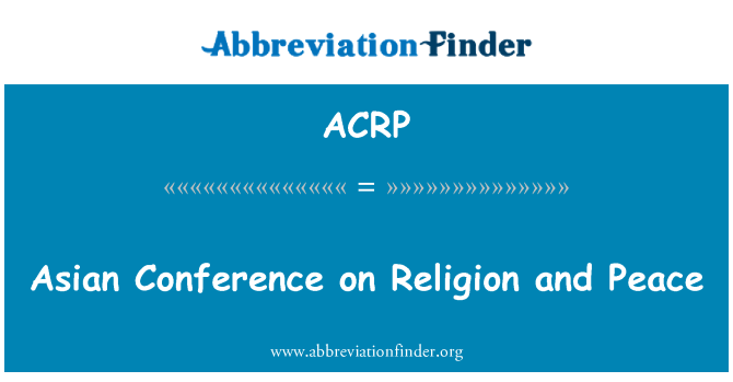 ACRP: Conferenza asiatica su religione e pace