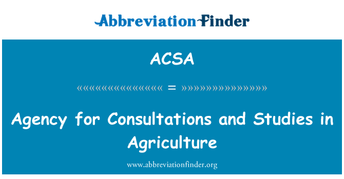 ACSA: Agency for Consultations and Studies in Agriculture