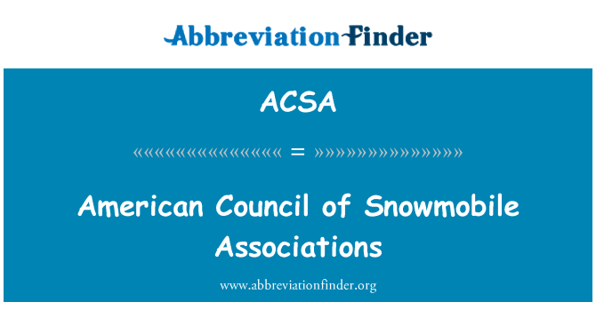 ACSA: American Council of Snowmobile Associations