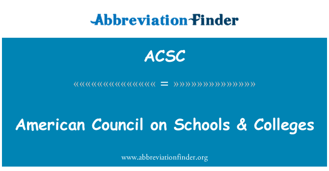 ACSC: Konsèy Ameriken sou lekòl & kolèj