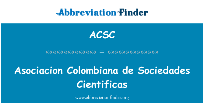 ACSC: Asociacion Κολομβίας de Sociedades Συμβούλιο