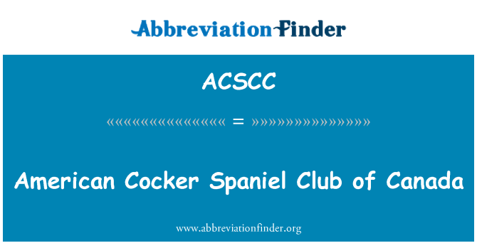 ACSCC: Club Spaniel Cocker Ameriken peyi Kanada