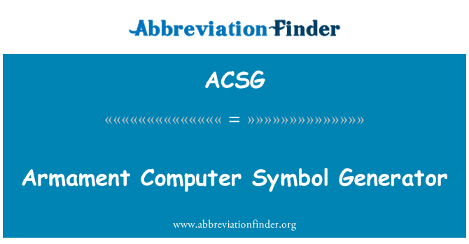 ACSG: Armement ordinateur générateur de symbole