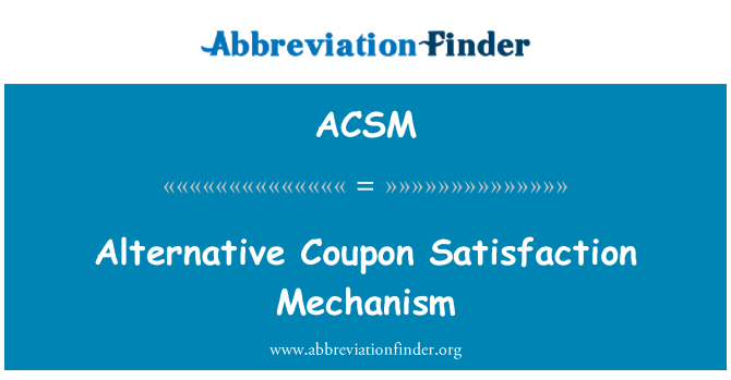 ACSM: वैकल्पिक कूपन संतोष तंत्र