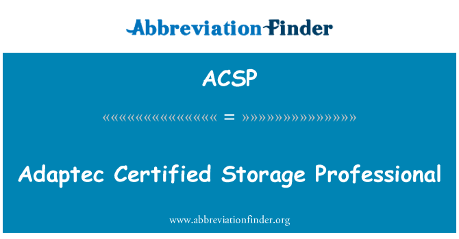 ACSP: Adaptec 認定ストレージ ・ プロフェッショナル