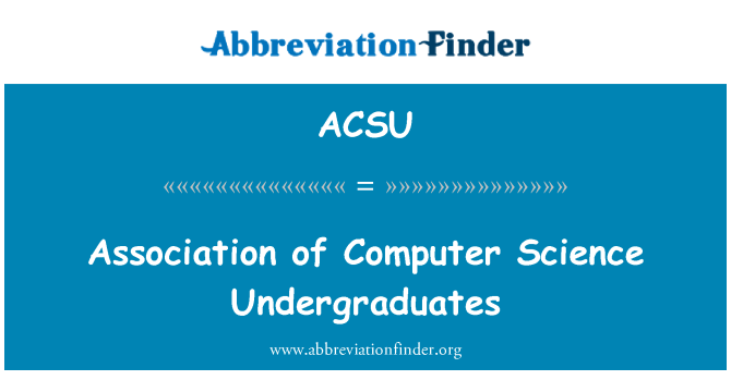 ACSU: 计算机科学专业的本科生协会