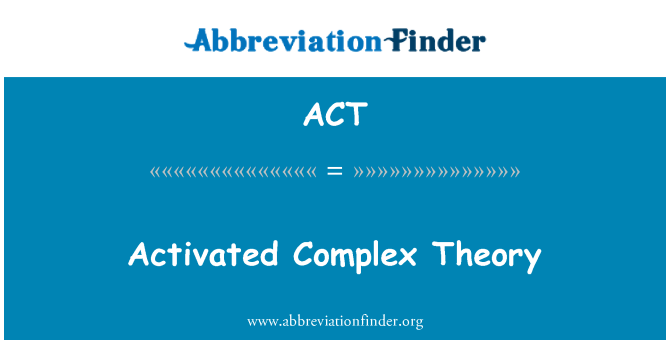 ACT: 活化的复杂理论