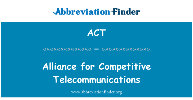 ACT: Alliance for telealan