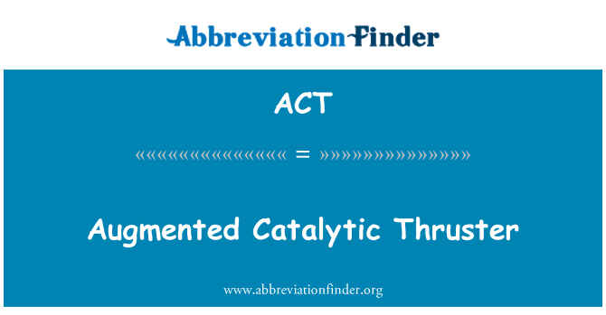 ACT: Augmenté Catalyseur Étrave