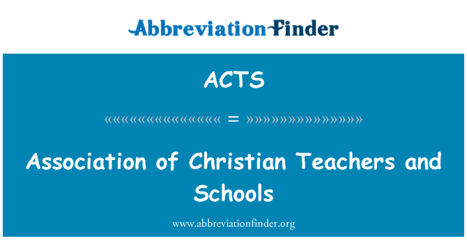 ACTS: Association of Christian Teachers and Schools