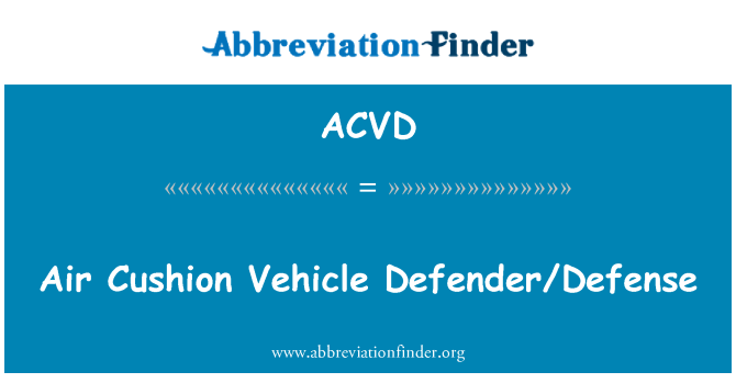 ACVD: È kousen machin Defender/defans