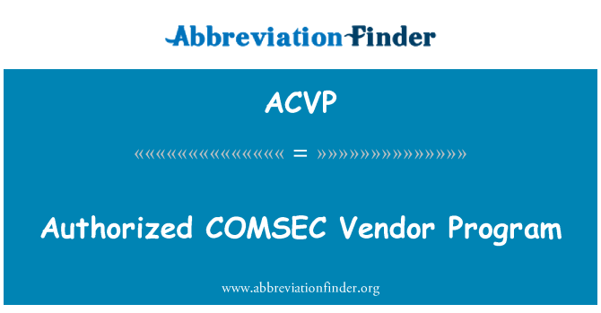 ACVP: COMSEC autoryzowanego dostawcy programu