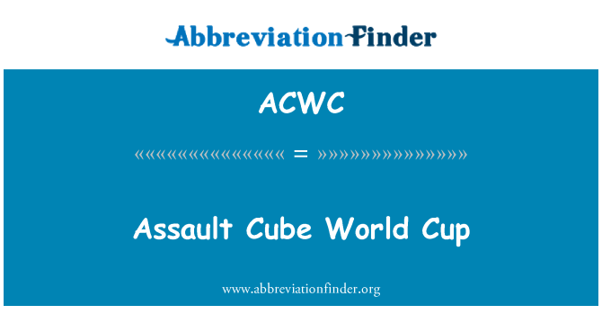ACWC: Assault Cube World Cup