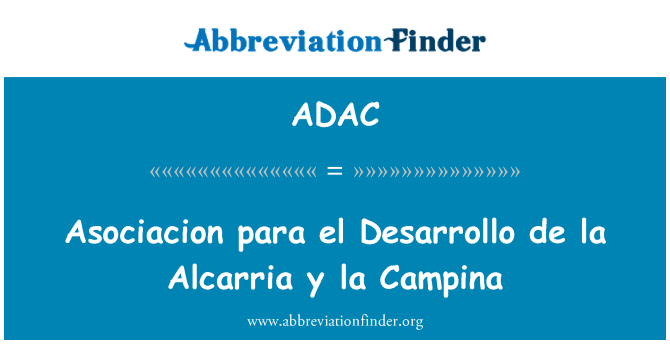 ADAC: Asociacion пункт el Desarrollo de la Alcarria y la Кампина