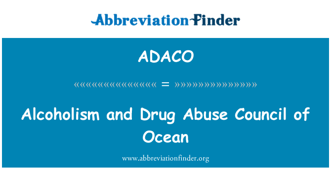 ADACO: Alcoholism u tal-Kunsill tal-abbuż tad-droga ta ' l-Oċean