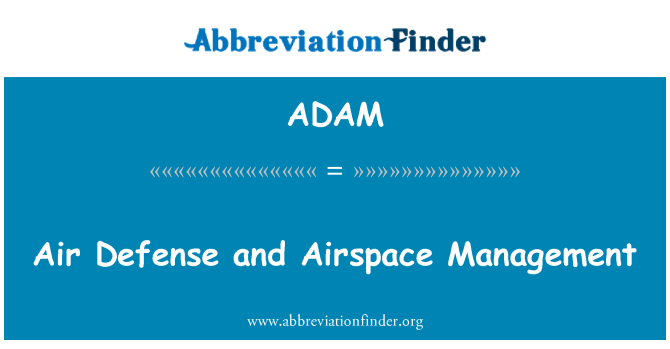 ADAM: Difesa aerea e gestione dello spazio aereo