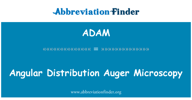 ADAM: Microsgopeg n argoeli'n dosbarthu onglog