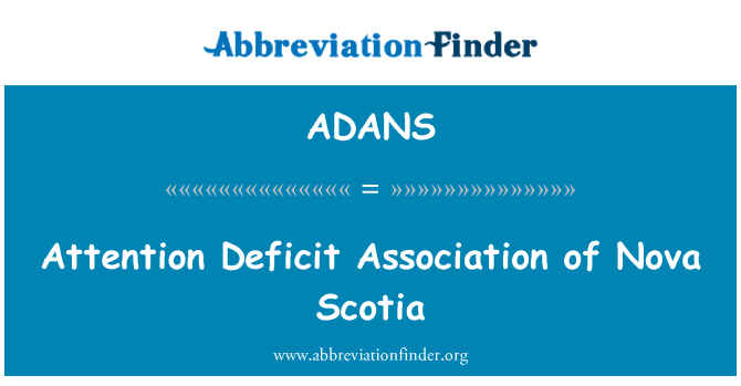 ADANS: Attention Deficit Association of Nova Scotia