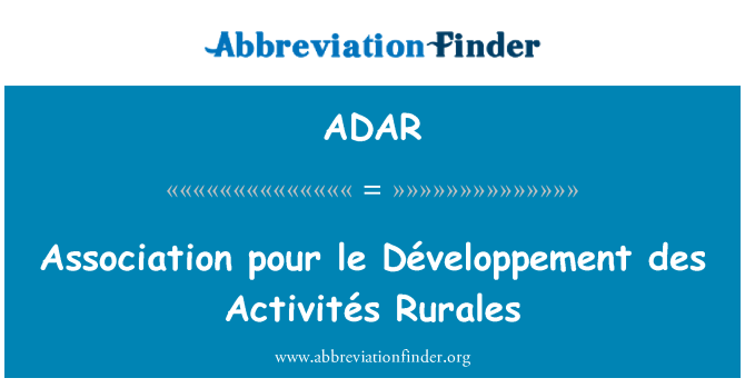 ADAR: Asociace pour le Développement des Activités Rurales