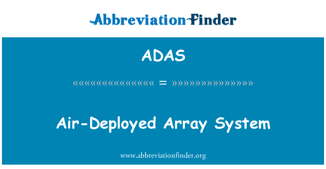 ADAS: Dikerahkan udara Array sistem