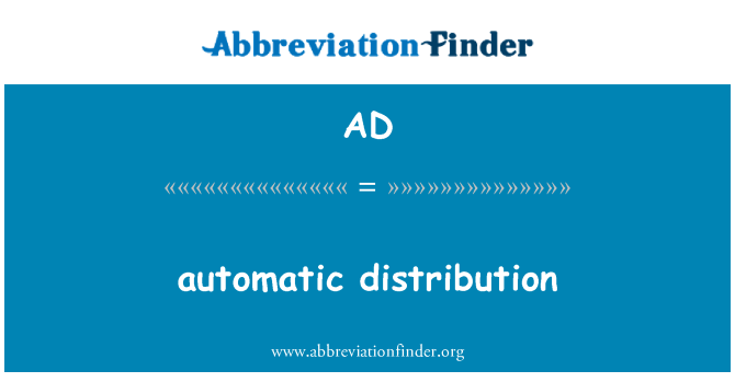 AD: automatische Verteilung