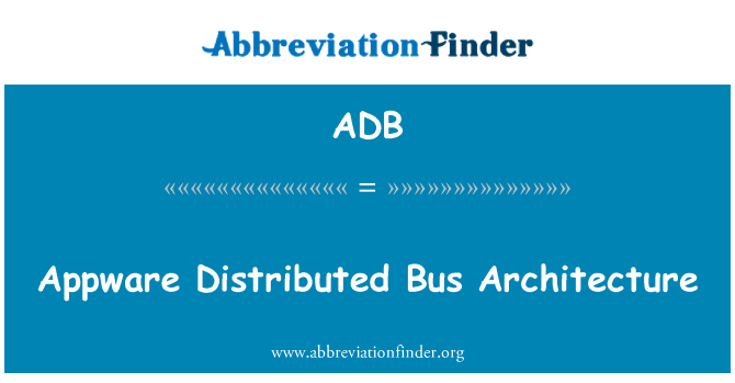 ADB: Appware बस वास्तुकला वितरित